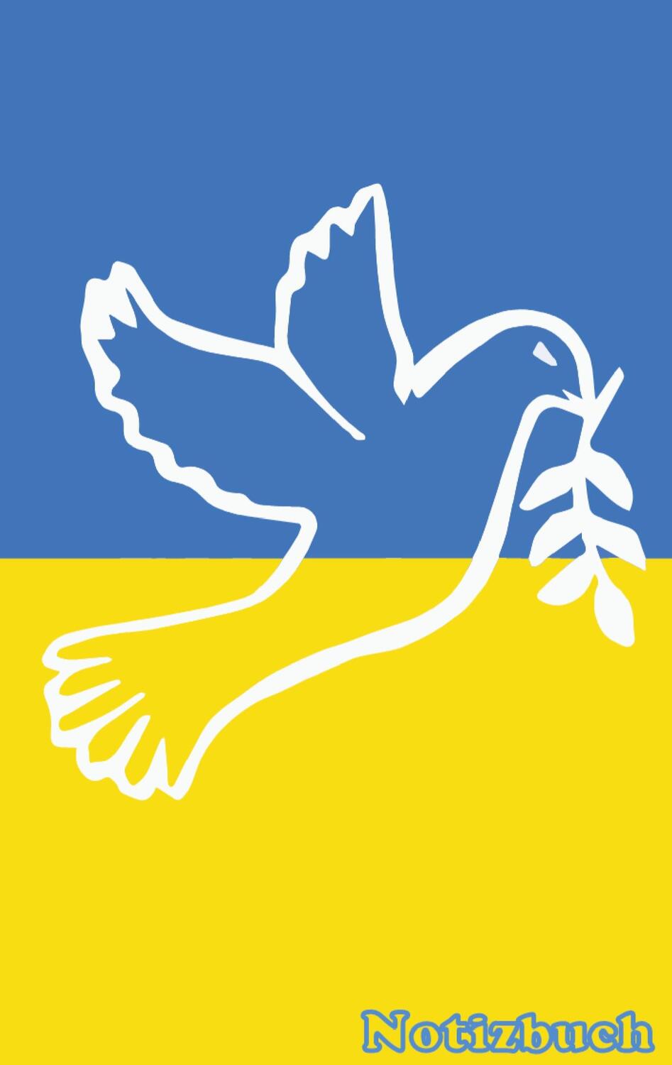 Cover: 9783754359488 | NOTIZBUCH Frieden für die Ukraine | Nazar Oleksander | Taschenbuch