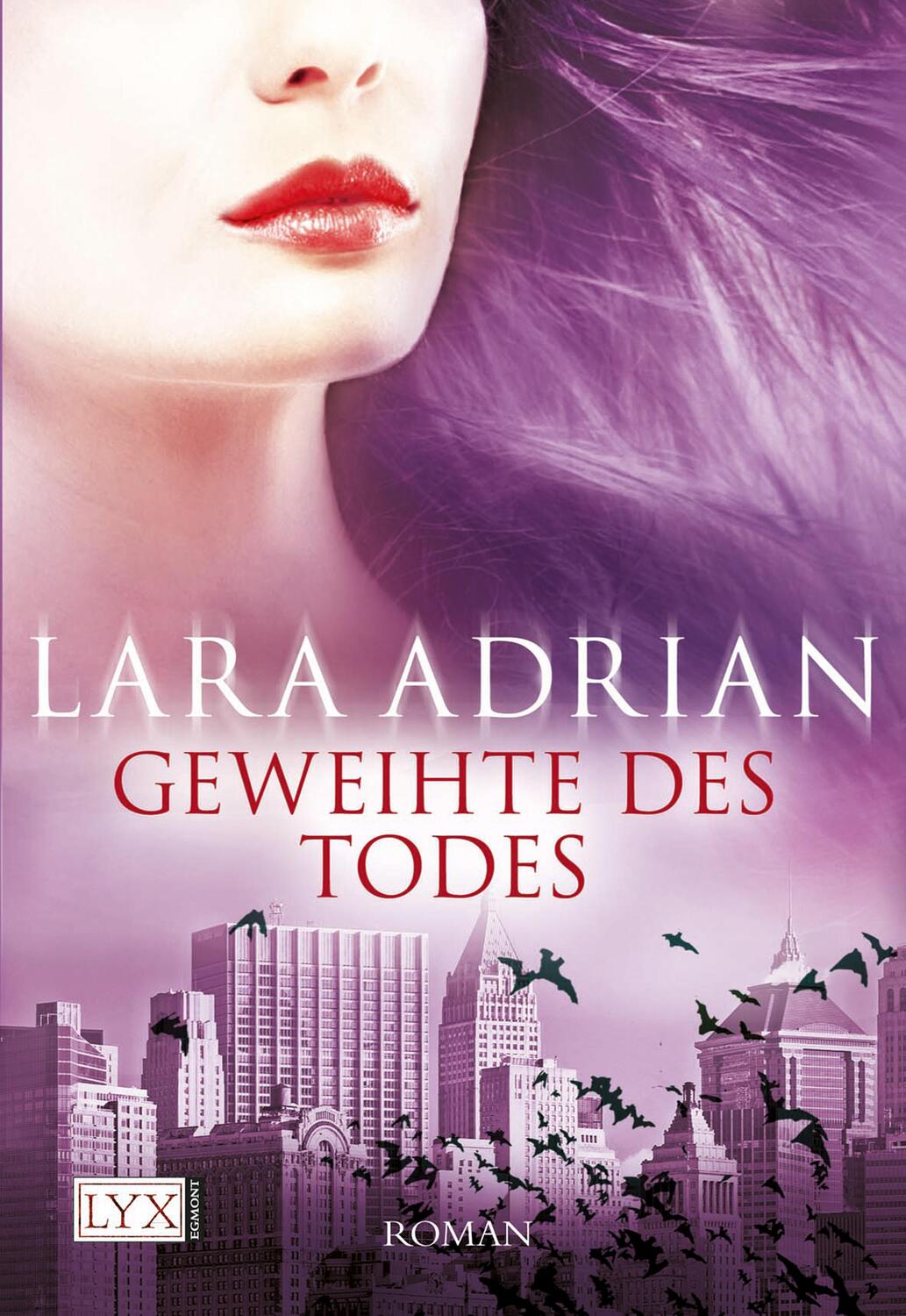 Cover: 9783802583834 | Geweihte des Todes | Lara Adrian | Taschenbuch | 384 S. | Deutsch