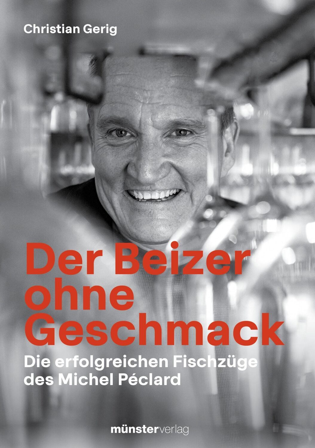 Cover: 9783907301685 | Der Beizer ohne Geschmack | Christian Gerig | Taschenbuch | 234 S.