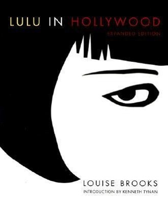 Cover: 9780816637317 | Lulu In Hollywood | Expanded Edition | Louise Brooks | Taschenbuch