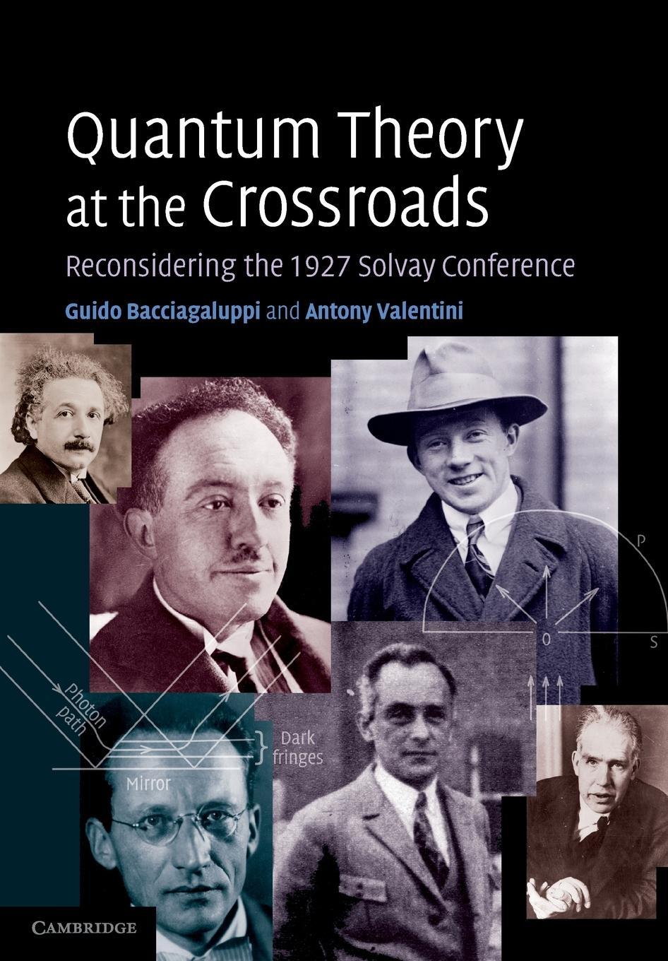 Cover: 9781107698314 | Quantum Theory at the Crossroads | Guido Bacciagaluppi (u. a.) | Buch