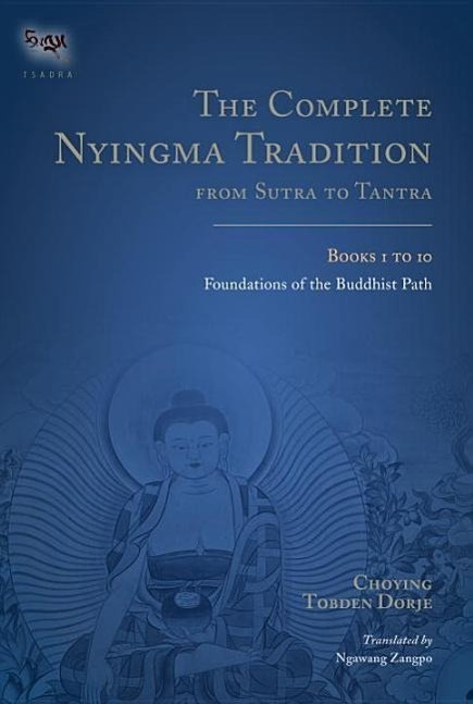 Cover: 9781559394352 | The Complete Nyingma Tradition from Sutra to Tantra, Books 1 to 10
