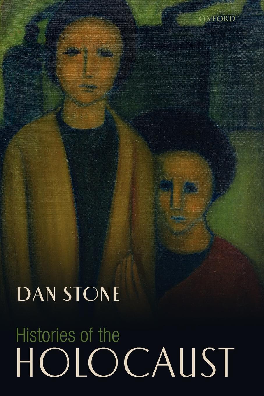 Cover: 9780199566808 | Histories of the Holocaust | Dan Stone | Taschenbuch | Paperback