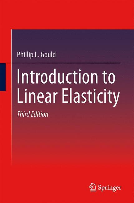 Cover: 9781489998101 | Introduction to Linear Elasticity | Phillip L Gould | Taschenbuch