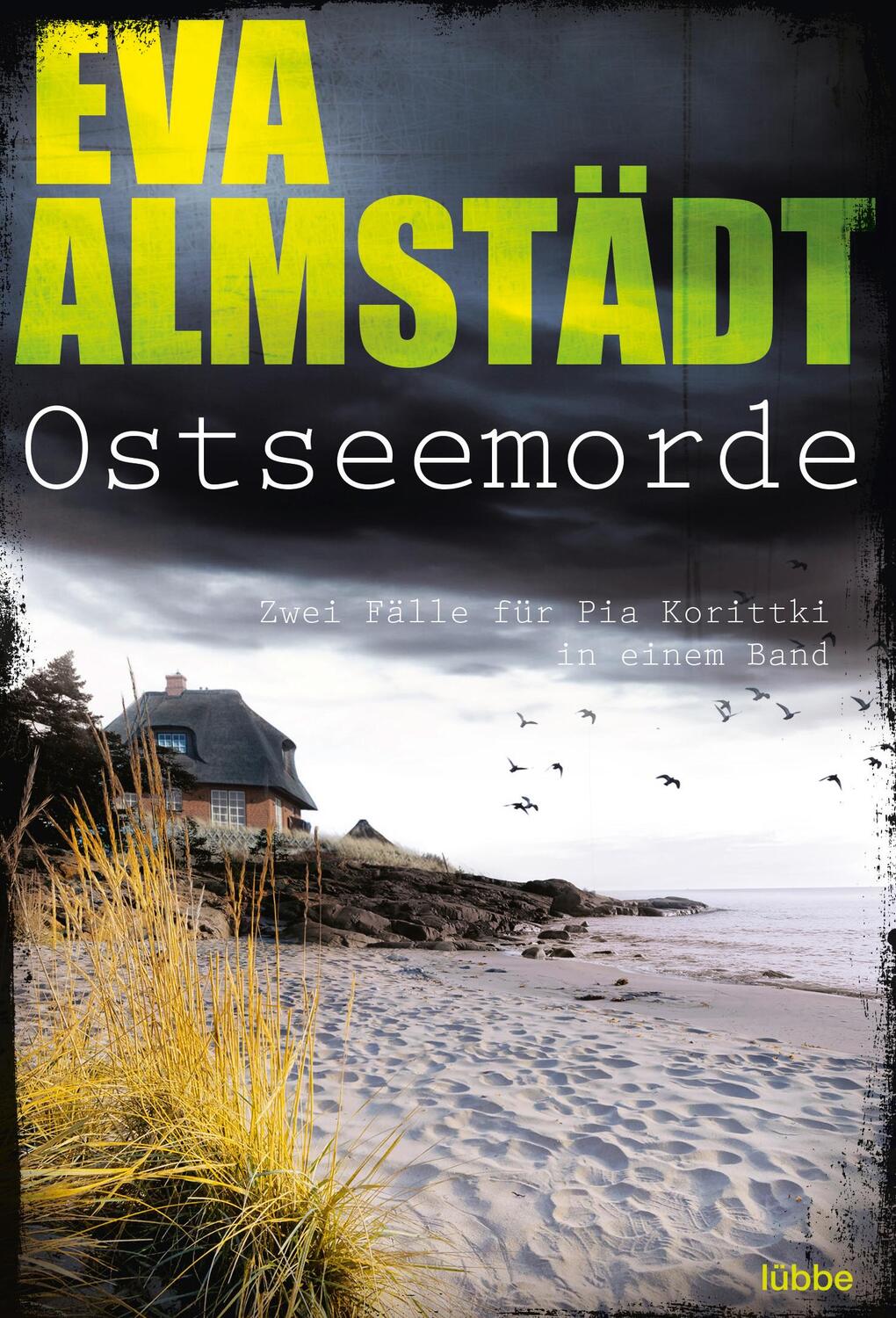 Cover: 9783404271672 | Ostseemorde | Zwei Fälle für Pia Korittki | Eva Almstädt | Taschenbuch