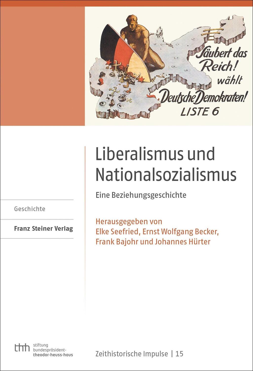 Cover: 9783515127479 | Liberalismus und Nationalsozialismus | Eine Beziehungsgeschichte