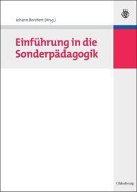 Cover: 9783486582123 | Einführung in die Sonderpädagogik | Johann Borchert | Buch | ISSN