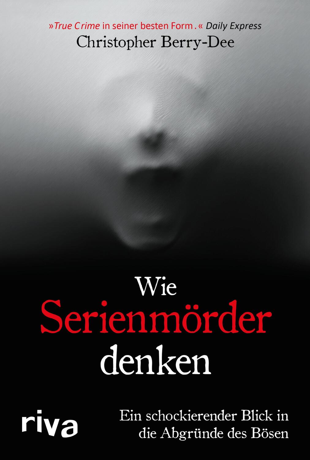 Cover: 9783742315458 | Wie Serienmörder denken | Christopher Berry-Dee | Buch | Deutsch