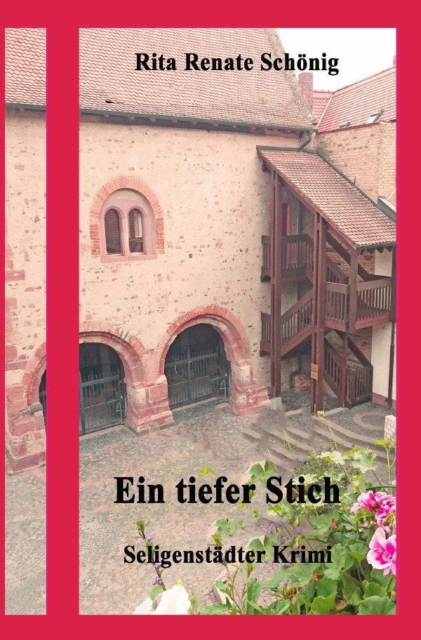 Cover: 9783756503421 | Ein tiefer Stich | Seligenstädter Krimi | Rita Renate Schönig | Buch
