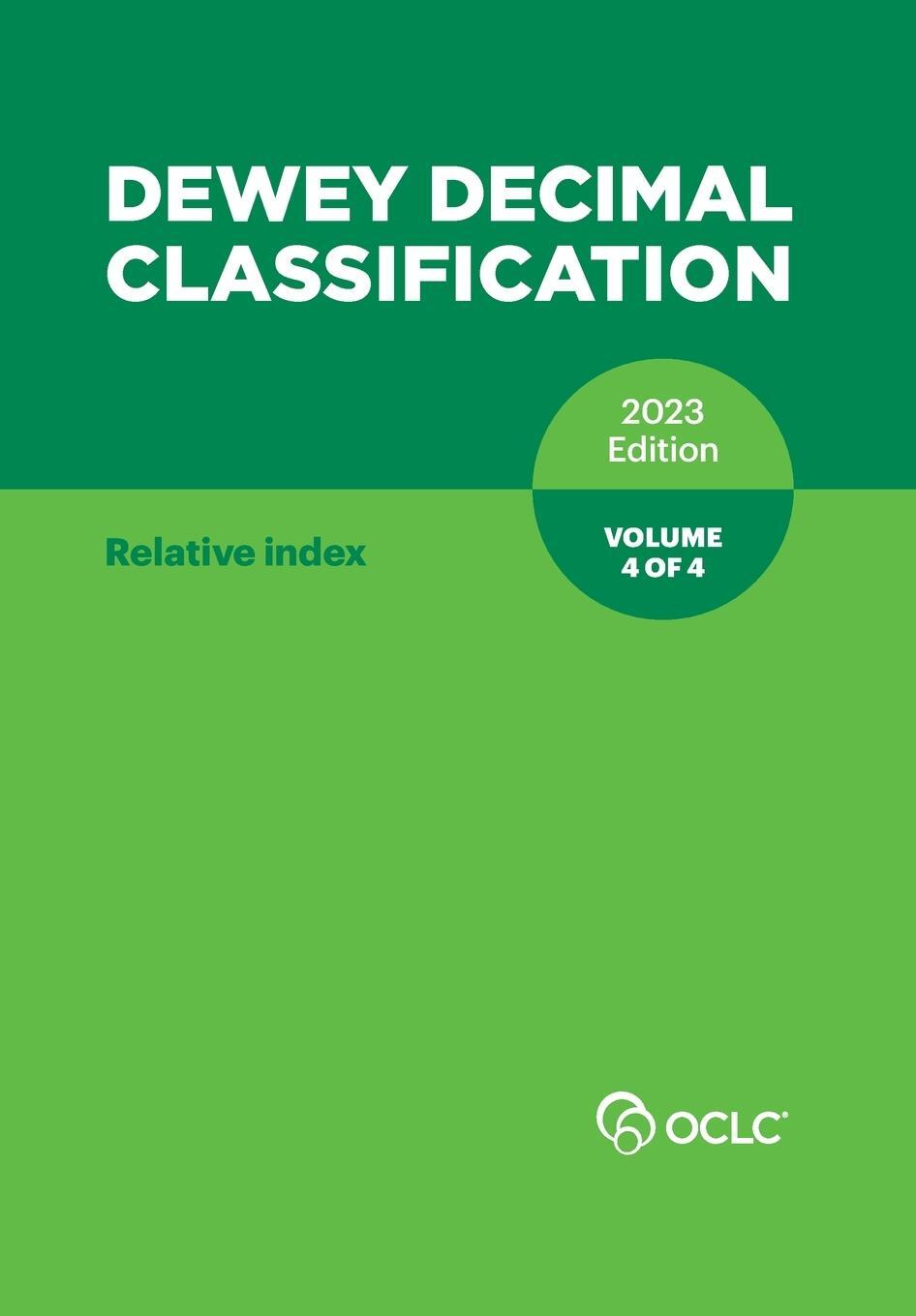 Cover: 9781556532740 | Dewey Decimal Classification, 2023 (Relative Index) (Volume 4 of 4)