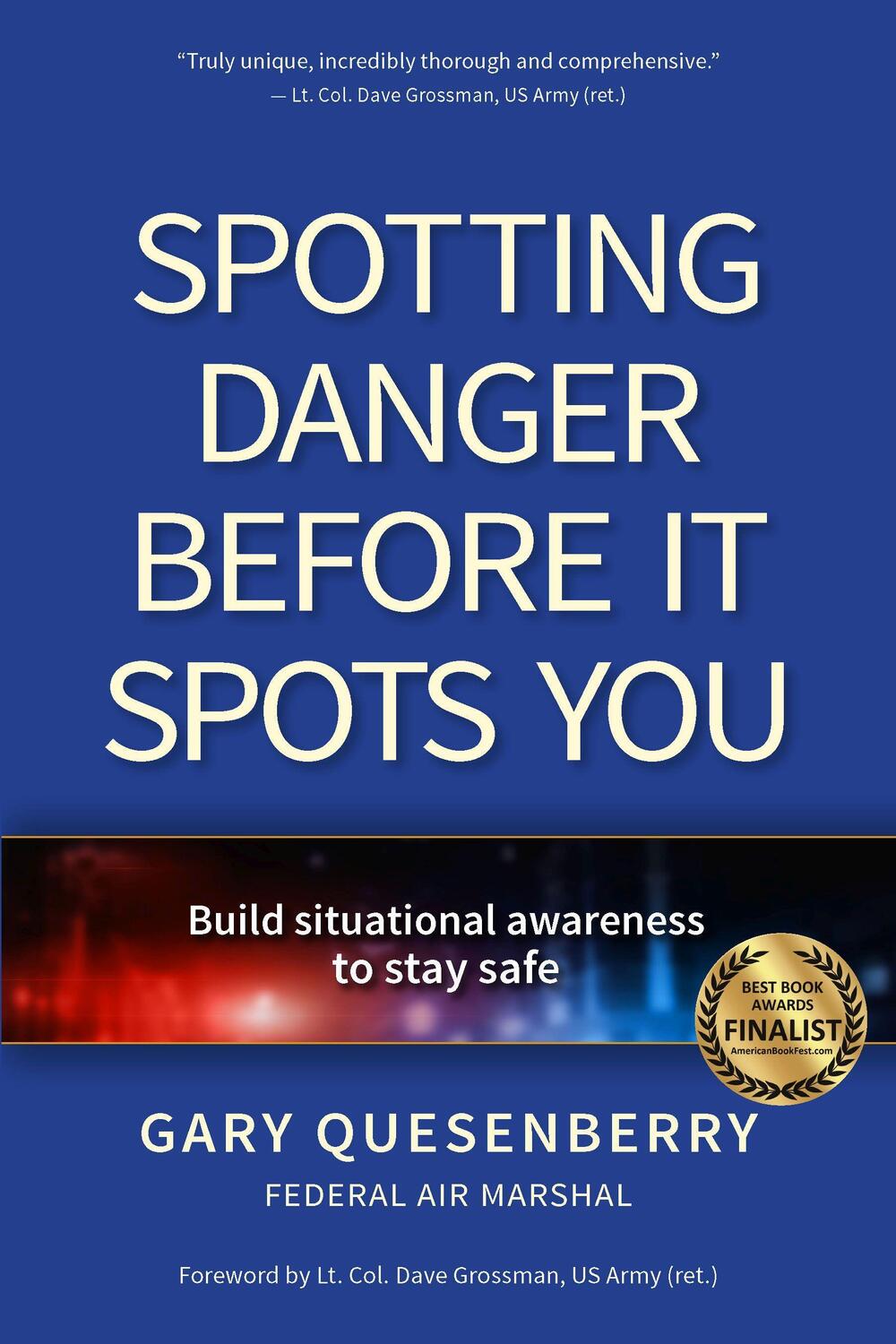 Cover: 9781594397370 | Spotting Danger Before It Spots You | Gary Dean Quesenberry | Buch