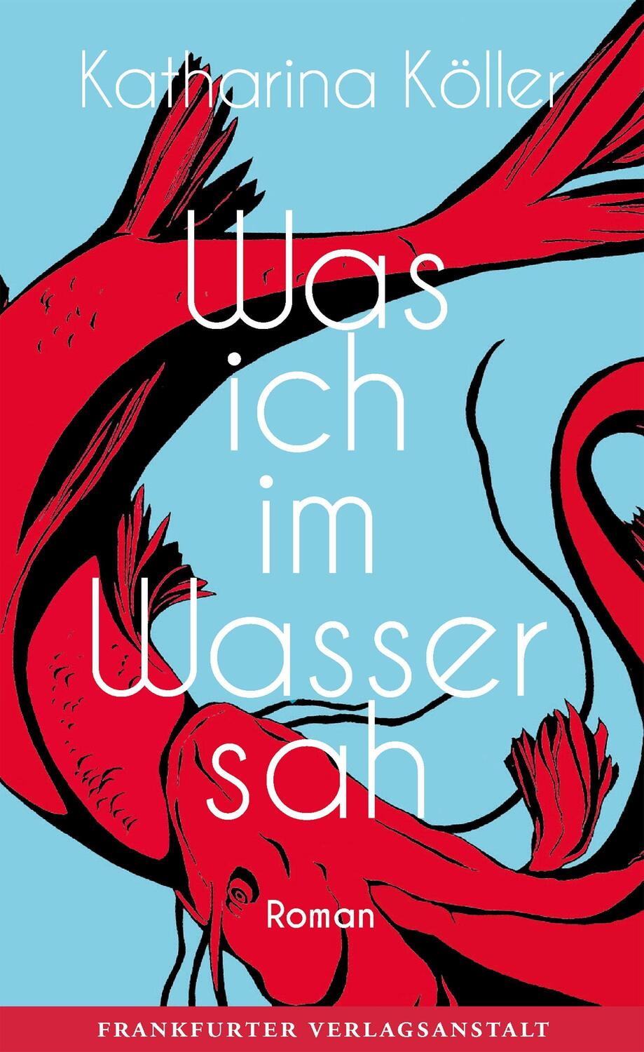 Cover: 9783627002794 | Was ich im Wasser sah | Katharina Köller | Buch | Deutsch | 2020