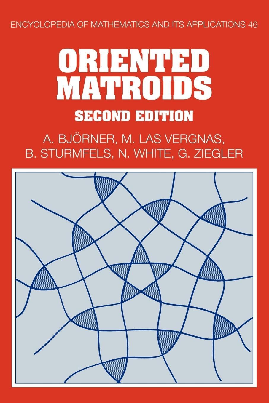 Cover: 9780521777506 | Oriented Matroids | Second Edition | Anders Bjorner (u. a.) | Buch