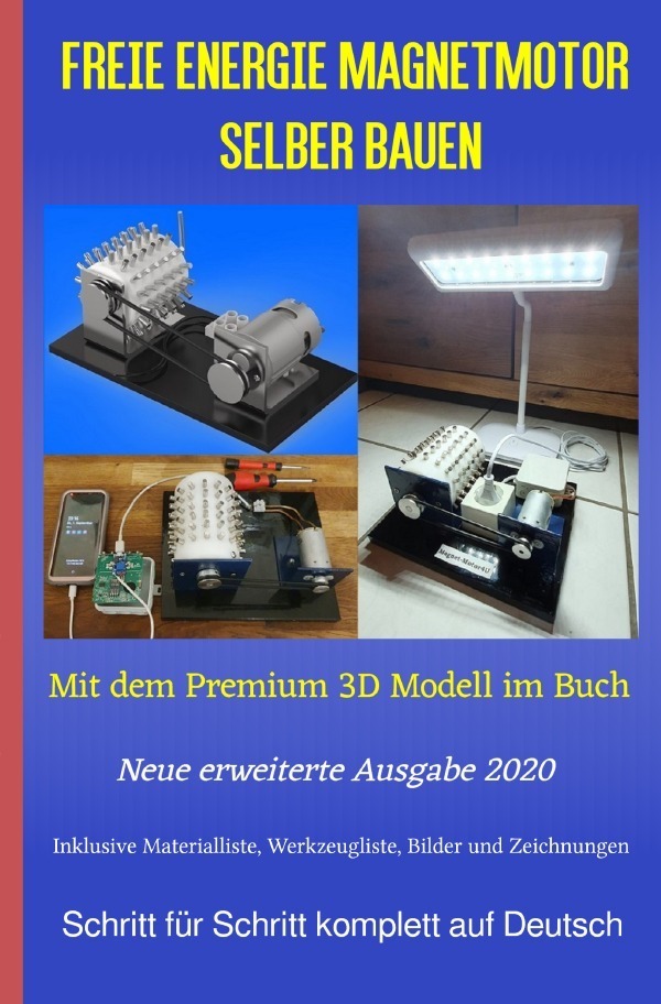 Cover: 9783753114279 | Freie Energie Magnetmotor selber bauen | Patrick Weinand-Diez (u. a.)