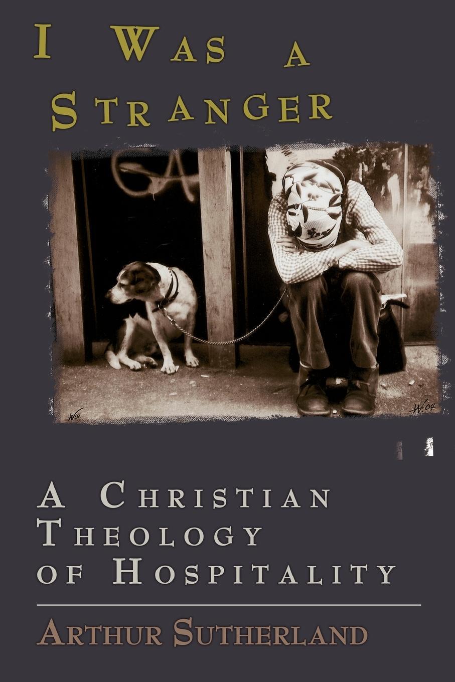 Cover: 9780687063246 | I Was a Stranger | A Christian Theology of Hospitality | Sutherland