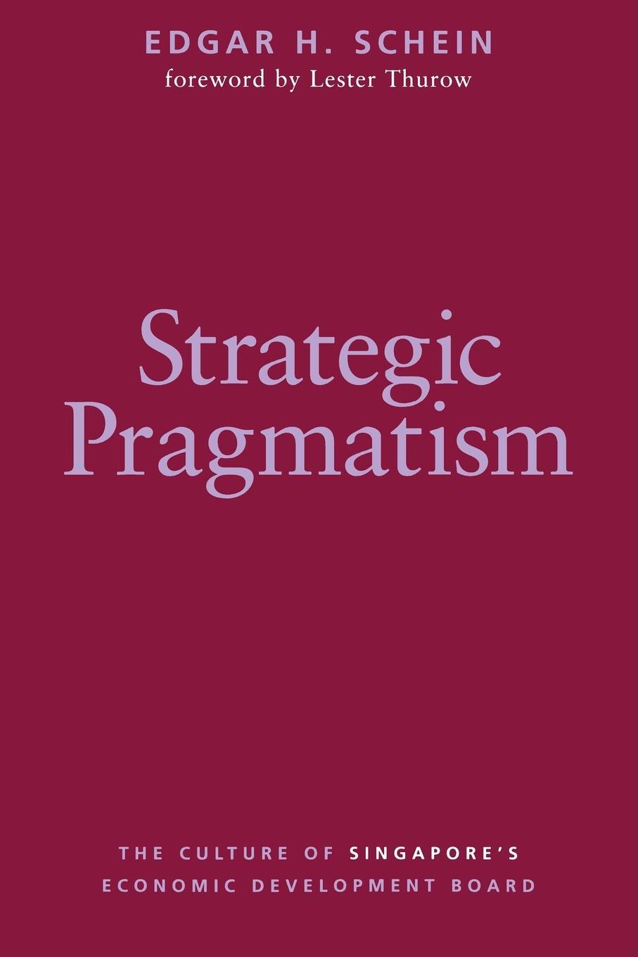 Cover: 9780262534048 | Strategic Pragmatism | Edgar H. Schein | Taschenbuch | Paperback