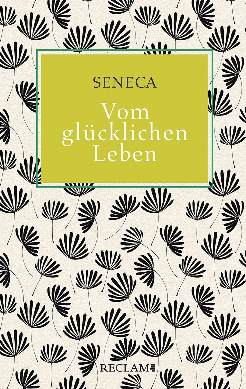 Cover: 9783150112823 | Vom glücklichen Leben | Seneca | Buch | Deutsch | 2020