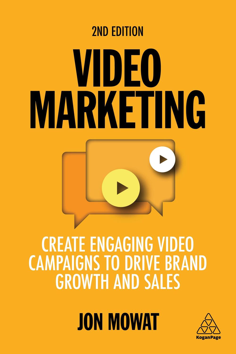 Cover: 9781398601147 | Video Marketing: Create Engaging Video Campaigns to Drive Brand...