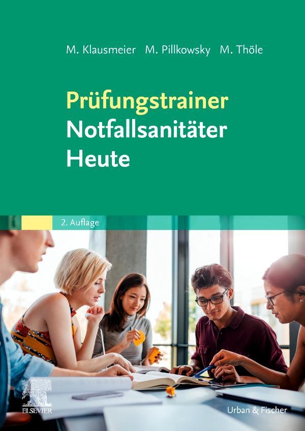 Cover: 9783437454424 | Prüfungstrainer Notfallsanitäter Heute | Matthias Thöle | Taschenbuch