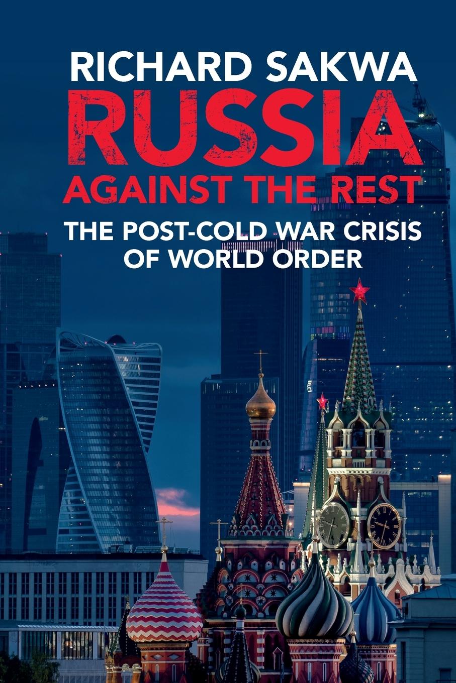 Cover: 9781316613511 | Russia against the Rest | Richard Sakwa | Taschenbuch | Paperback