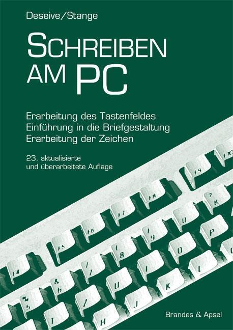 Cover: 9783860991787 | Schreiben am PC | Norbert Deseive (u. a.) | Taschenbuch | Deutsch