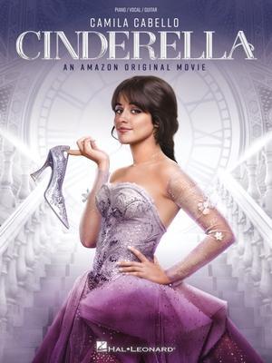 Cover: 9781705151952 | Cinderella: An Amazon Original Movie - Piano/Vocal/Guitar...