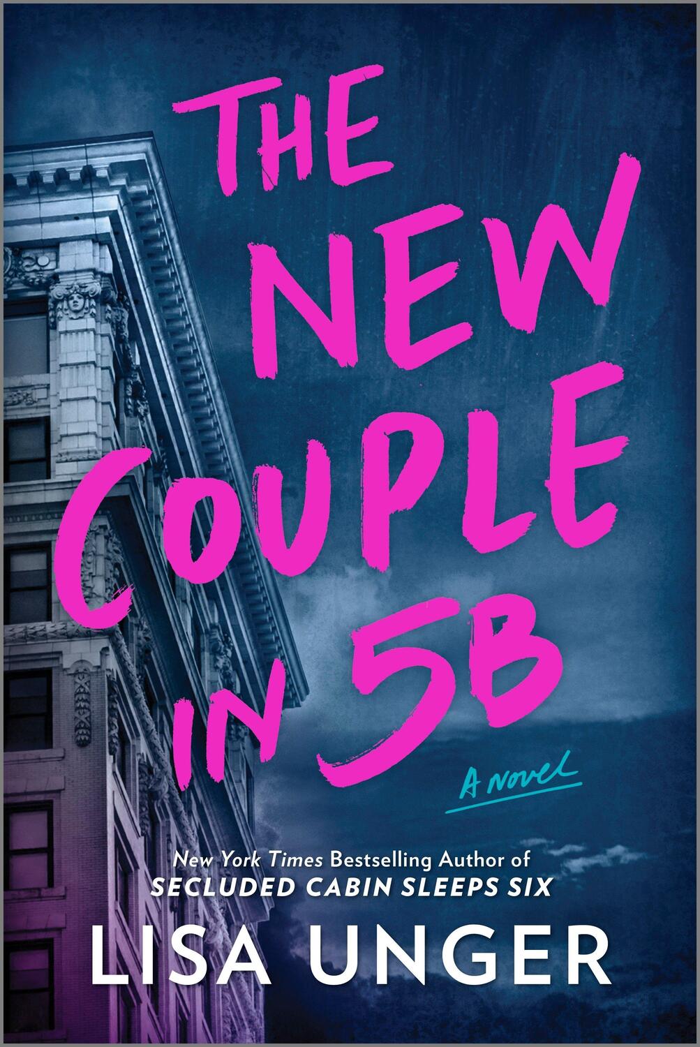 Cover: 9780778310280 | The New Couple in 5B | A Novel | Lisa Unger | Taschenbuch | Englisch