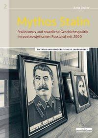 Cover: 9783954100361 | Mythos Stalin | Anna Becker-Kim | Taschenbuch | 158 S. | Deutsch