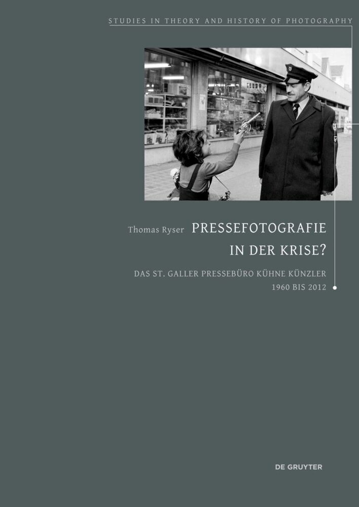 Cover: 9783110739299 | Pressefotografie in der Krise? | Thomas Ryser Guggenheimer | Buch | X