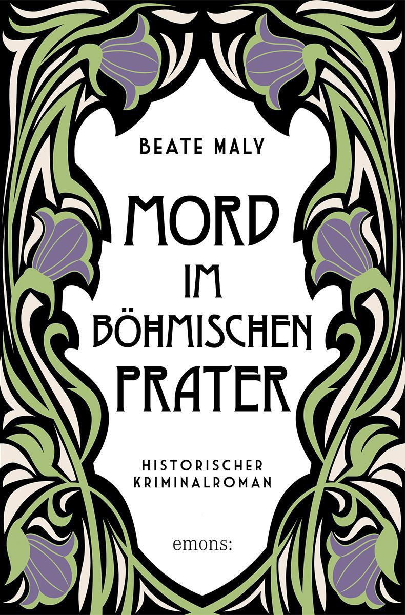 Cover: 9783740823276 | Mord im Böhmischen Prater | Historischer Kriminalroman | Beate Maly