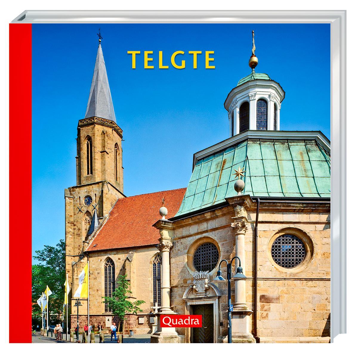 Cover: 9783939172628 | Telgte | Ein Kleinod im Münsterland | André Hagel | Buch | Deutsch