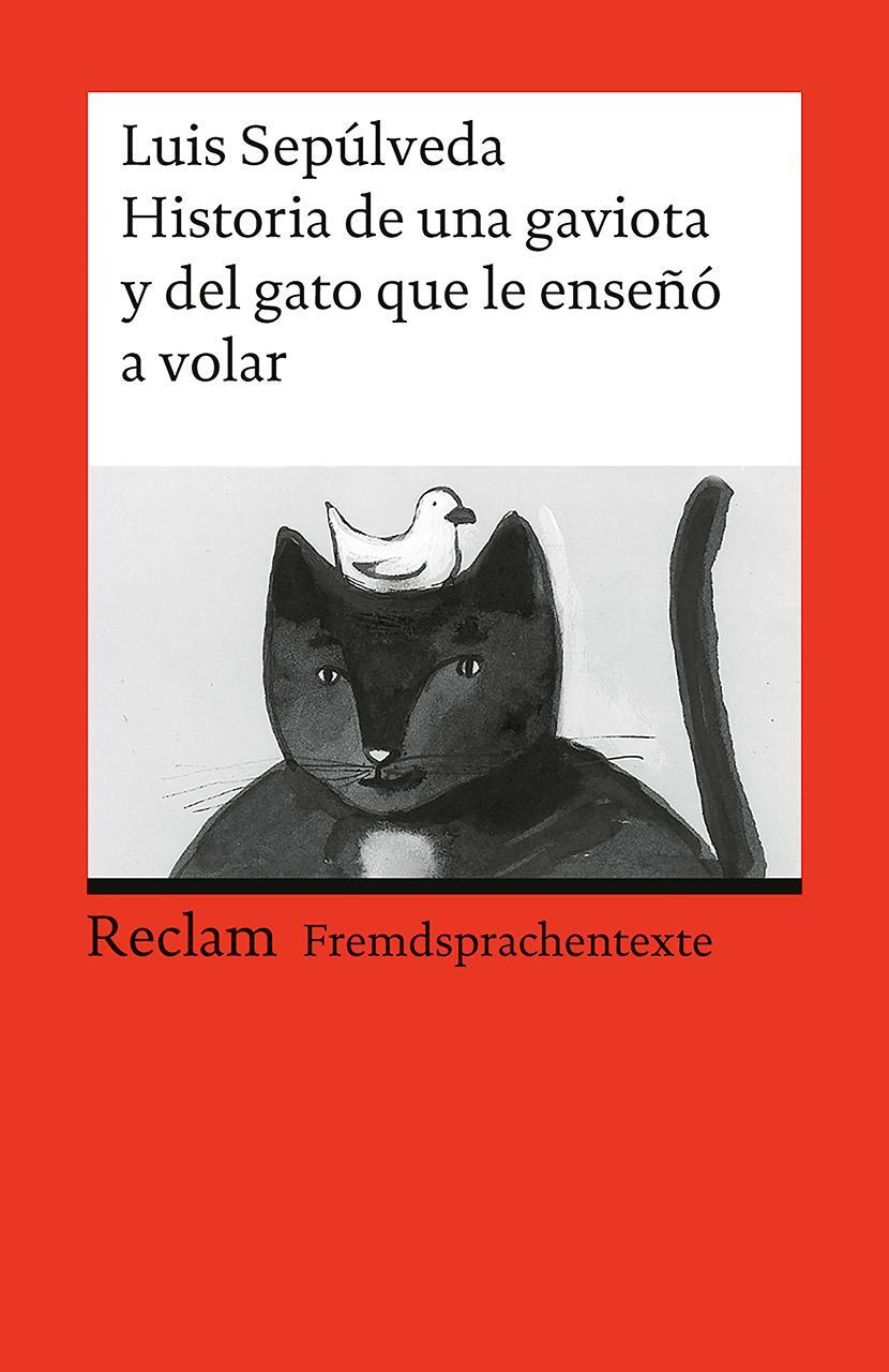 Cover: 9783150091333 | Historia de una gaviota y del gato que le enseno a volar | Sepulveda