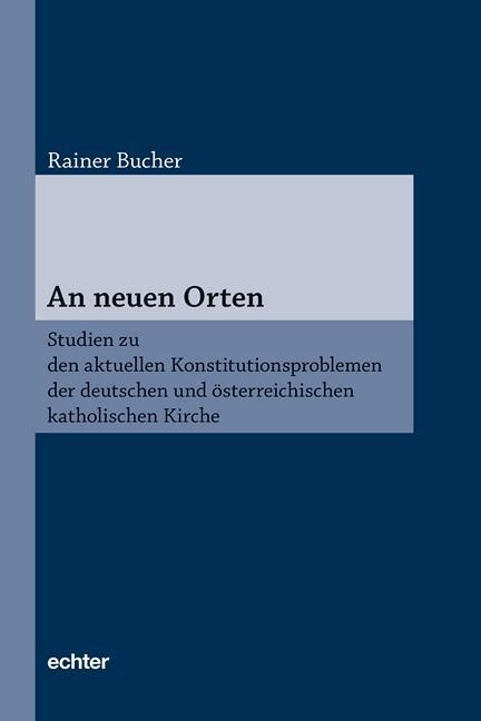 Cover: 9783429036874 | An neuen Orten | Rainer Bucher | Taschenbuch | V | Deutsch | 2014