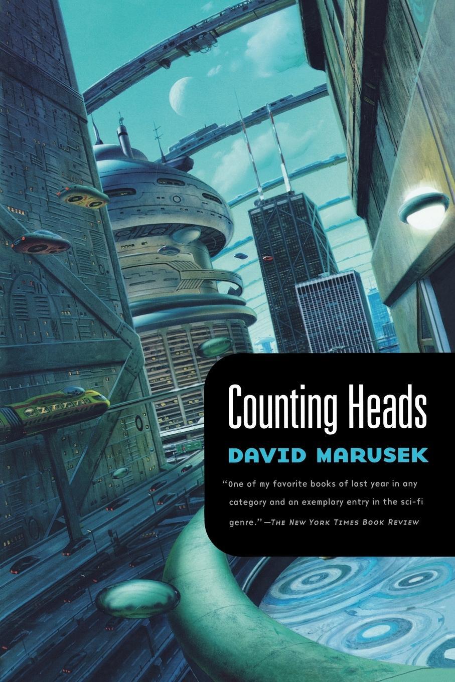 Cover: 9780765317544 | Counting Heads | David Marusek | Taschenbuch | Paperback | Englisch