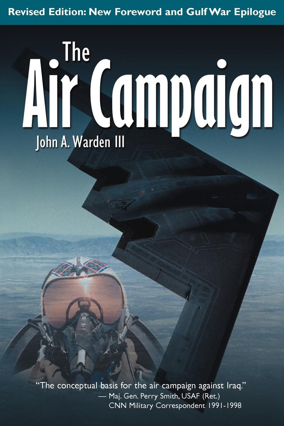 Cover: 9781583481004 | The Air Campaign | Planning for Combat | John A. III Warden | Buch