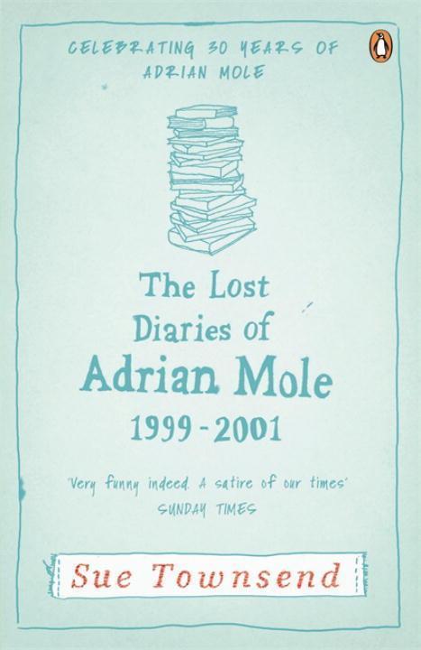 Cover: 9780241959398 | The Lost Diaries of Adrian Mole, 1999-2001 | Adrian Mole 7 | Townsend