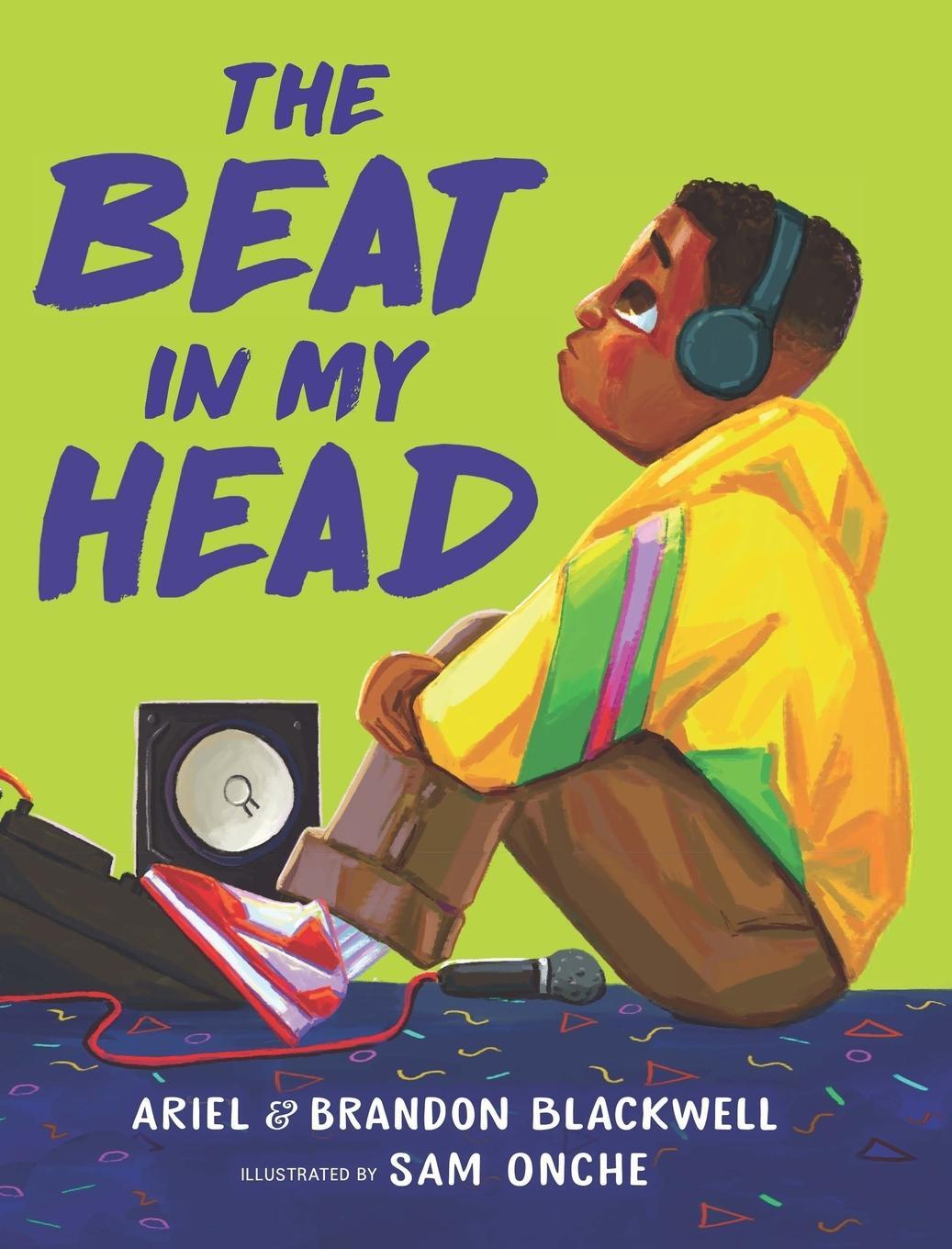 Cover: 9781955767392 | Beat in My Head | Picture Book About Music | Ariel Blackwell (u. a.)