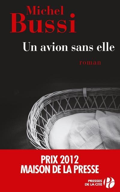 Cover: 9782266233897 | Un avion sans elle | Michel Bussi | Taschenbuch | Französisch | 2013