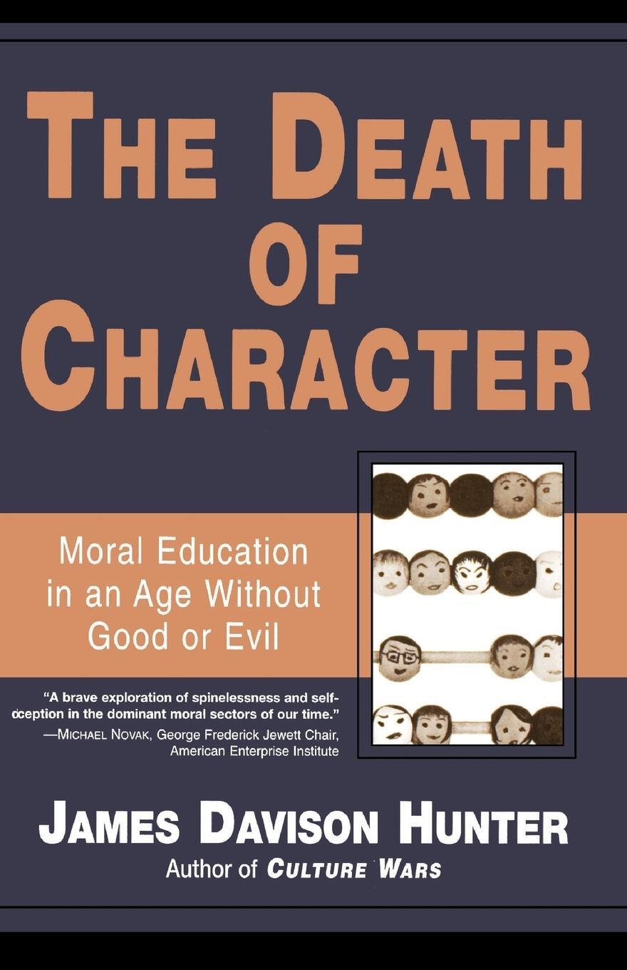 Cover: 9780465031771 | Death of Character | Moral Education in an Age Without Good or Evil