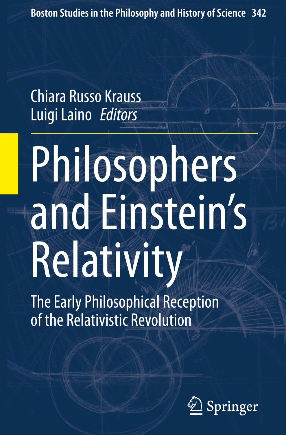 Cover: 9783031364976 | Philosophers and Einstein's Relativity | Luigi Laino (u. a.) | Buch