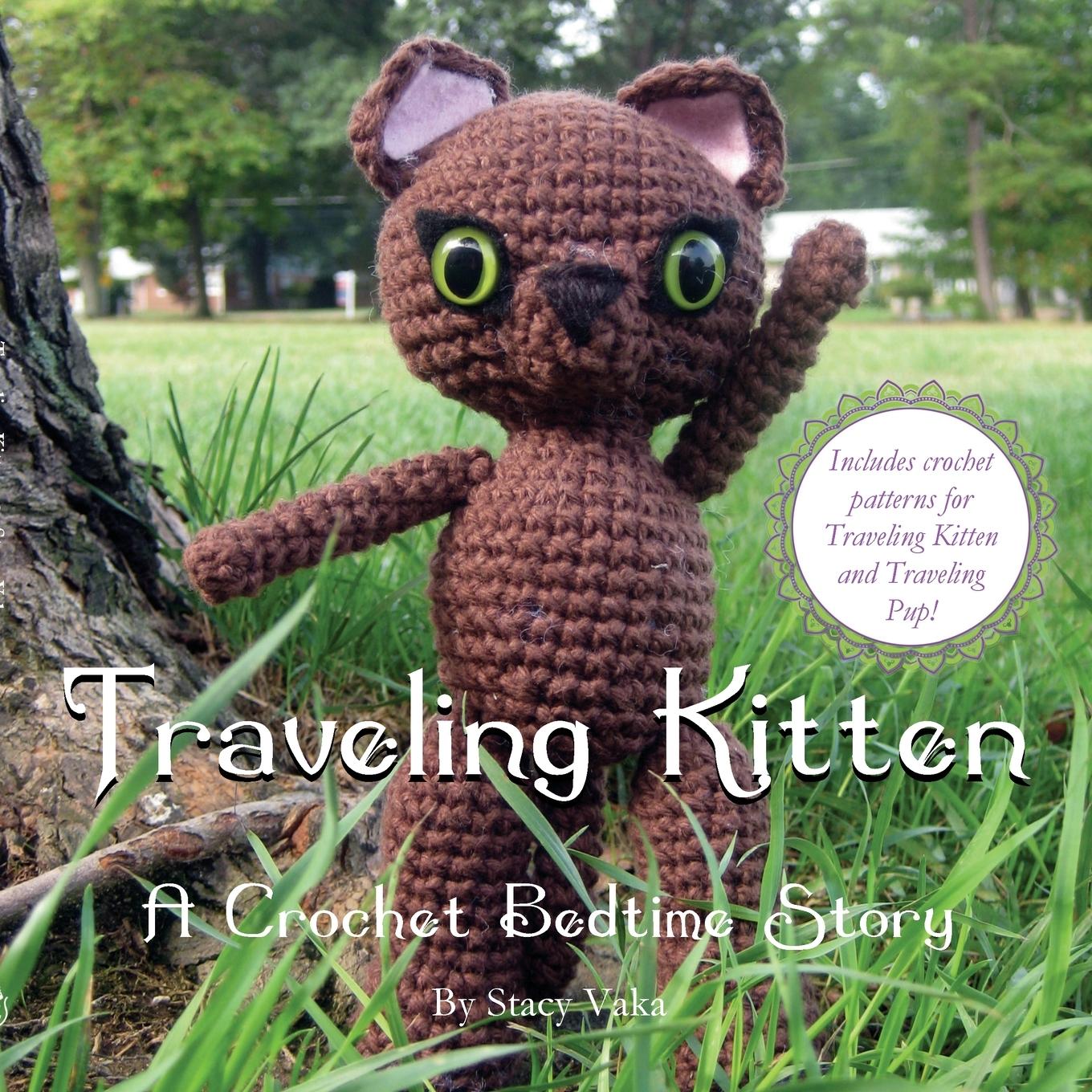 Cover: 9781736955123 | Traveling Kitten | A Crochet Bedtime Story | Stacy Vaka | Taschenbuch