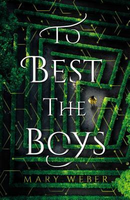 Cover: 9780718080969 | To Best the Boys | Mary Weber | Buch | Gebunden | Englisch | 2019