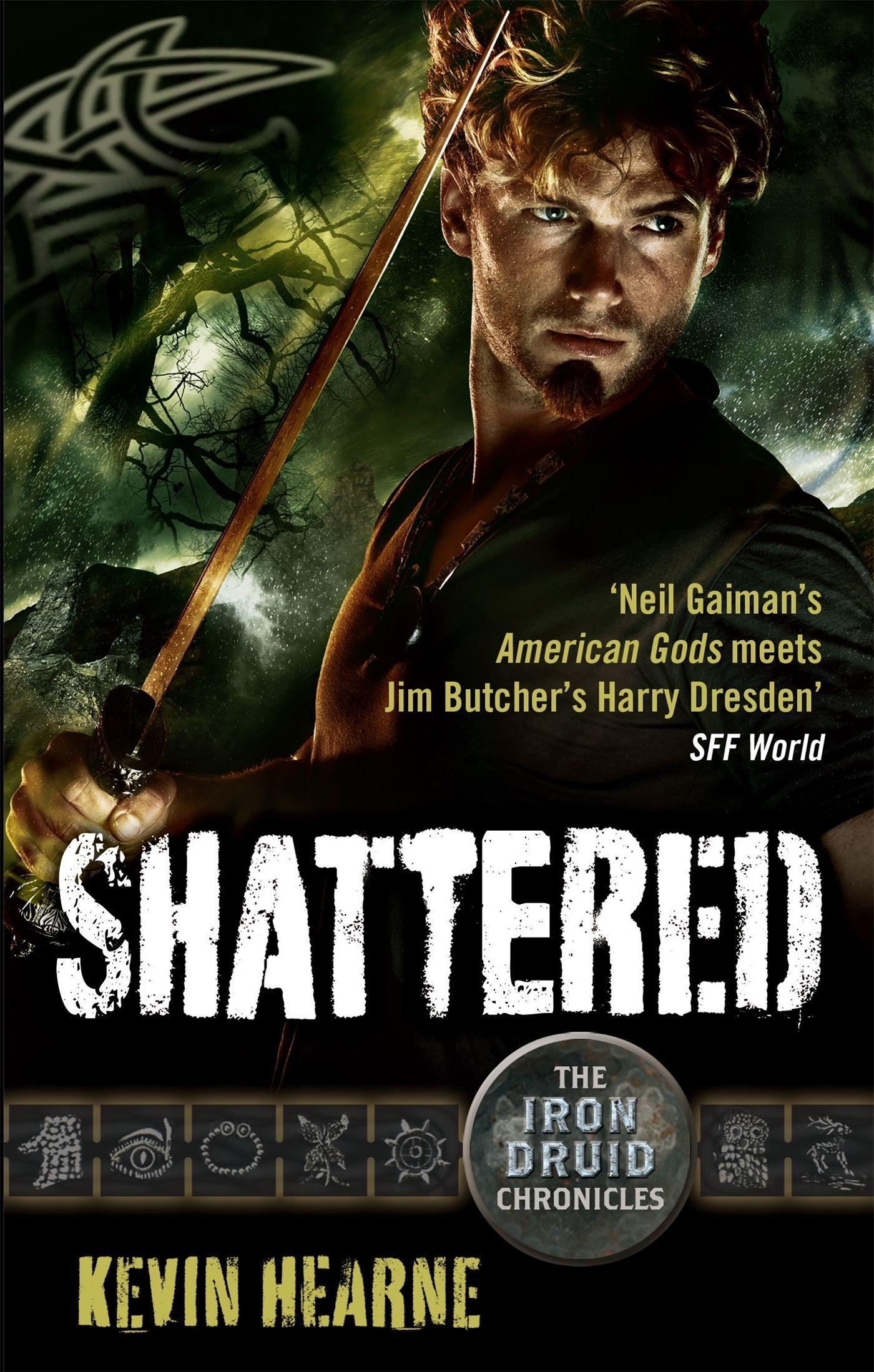 Cover: 9780356504438 | Shattered | The Iron Druid Chronicles | Kevin Hearne | Taschenbuch