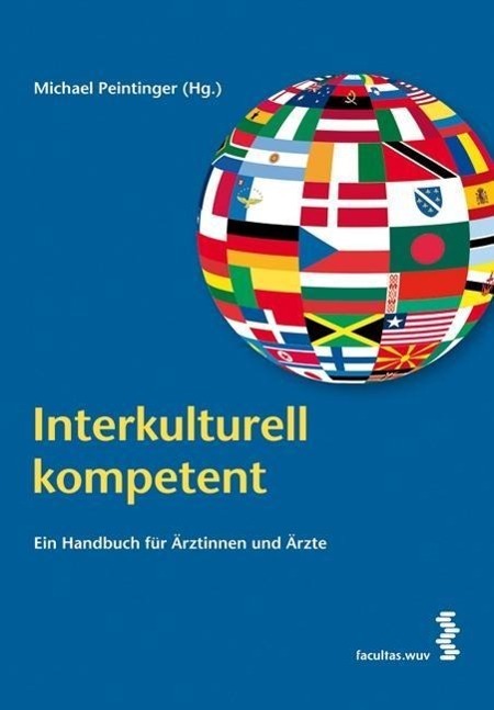 Cover: 9783708907192 | Interkulturell kompetent | Ein Handbuch für Ärztinnen und Ärzte | Buch