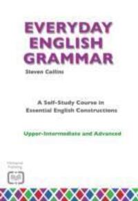 Cover: 9780952835868 | Everyday English Grammar | Steven Collins | Taschenbuch | Englisch