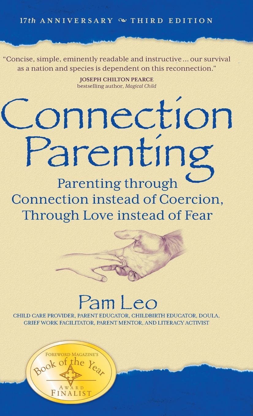 Cover: 9781954332416 | Connection Parenting | Pam Leo | Buch | HC gerader Rücken kaschiert