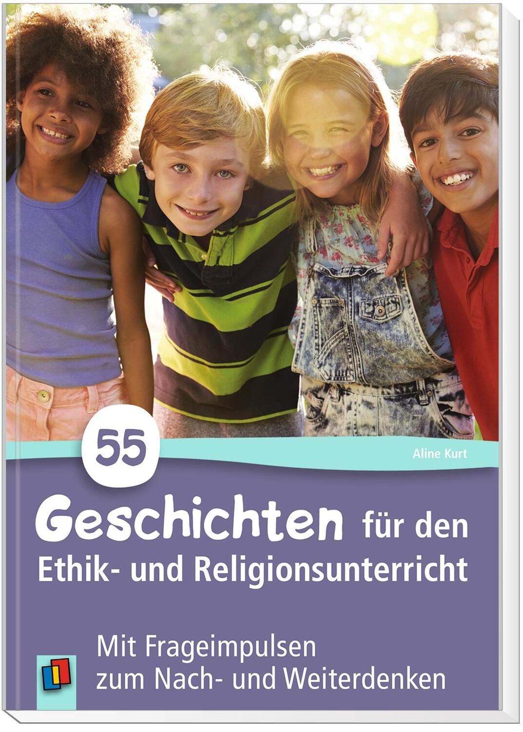 Bild: 9783834639998 | 55 Geschichten für den Ethik- und Religionsunterricht in der...