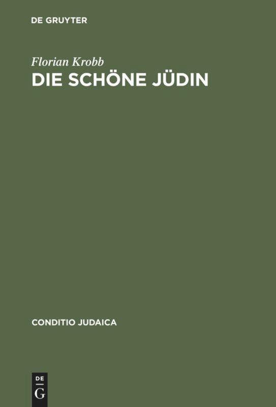 Cover: 9783484651043 | Die schöne Jüdin | Florian Krobb | Buch | VIII | Deutsch | 1993