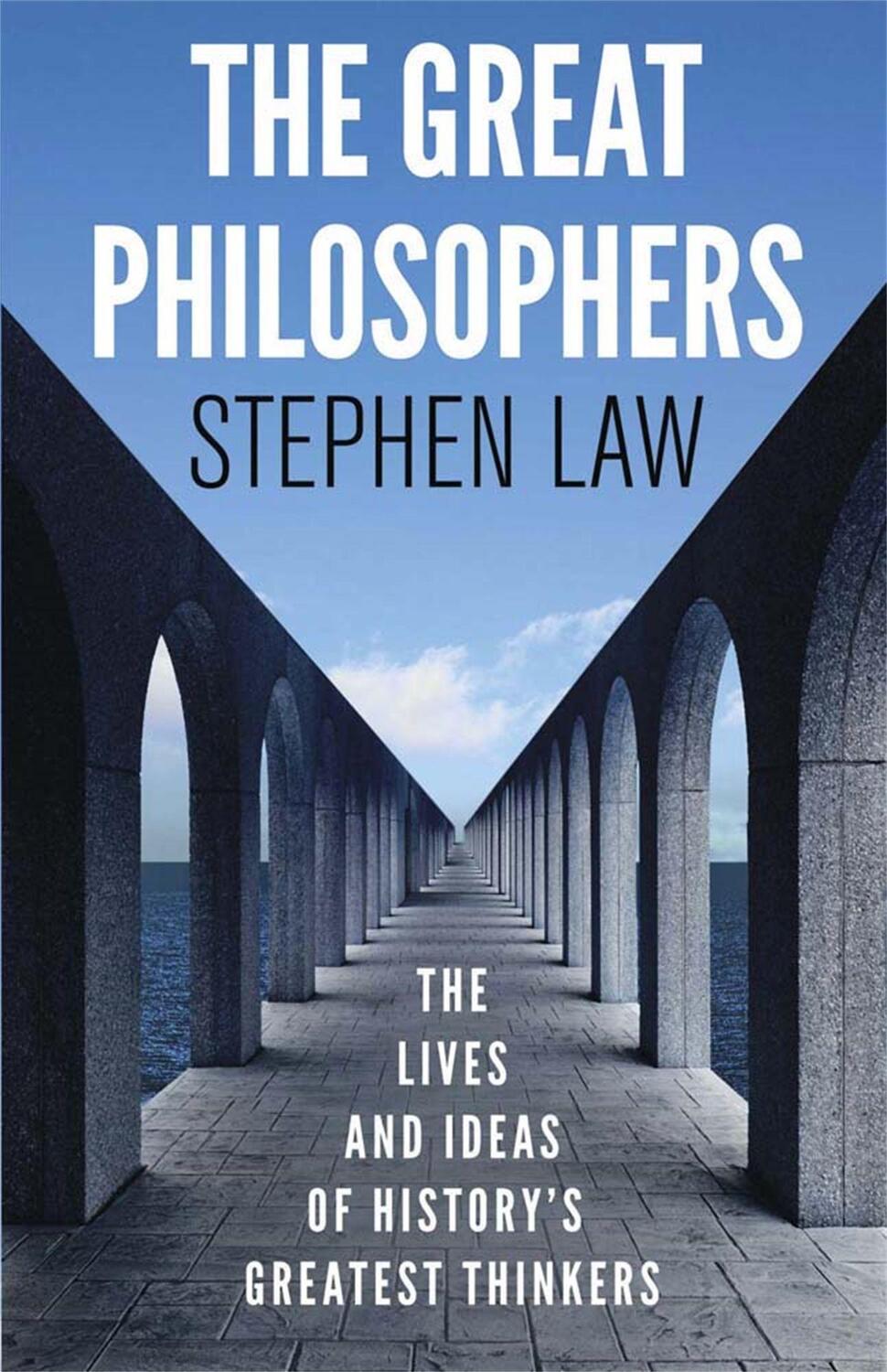 Cover: 9781780877471 | The Great Philosophers | Stephen Law | Taschenbuch | IX | Englisch