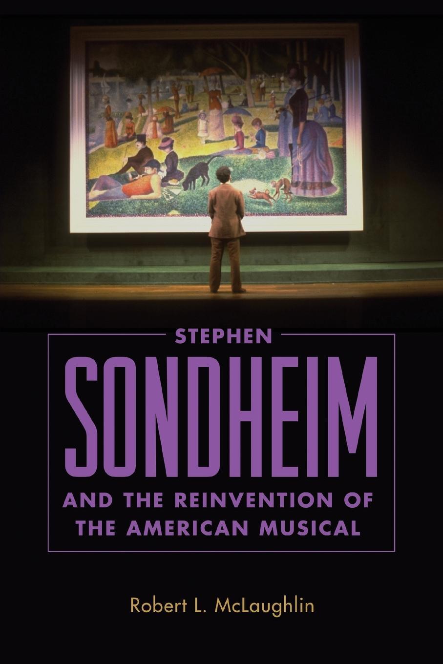 Cover: 9781496818324 | Stephen Sondheim and the Reinvention of the American Musical | Buch